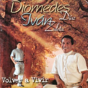 Diomedes Díaz - 1998 - Volver A Vivir - Frontal